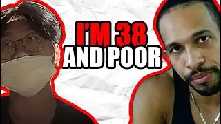 I'm 38 With No Wife Living With My Parents