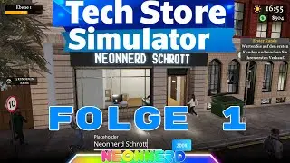 Tech Store Simulator - 001- Lets Play Deutsch - Neonnerd
