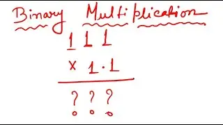 binary multiplication in digital electronics in Bangla | বাইনারিতে দসমিক সংখ্যা গুন করার নিয়ম  WBHSE