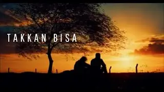 TAKKAN  BISA  ~ #athehay