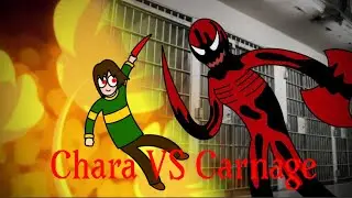 Chara vs Carnage : Death Battle remake