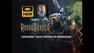 Warhammer 40K ROGUE TRADER | Cultist Cogitator Vault| 4K HDR