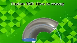 Fusion 360: How to sweep
