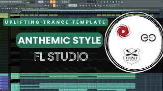 FL Studio Uplifting Trance Template Vol. 09 [ANTHEMIC STYLE]