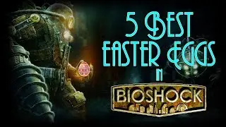 FIVE AMAZING and INCREDIBLE BIOSHOCK SERIES EASTER EGGS YOU SHOULD KNOW ABOUT PART 1!