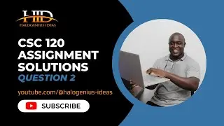 CSC120 Assignment Solutions - Question Two (2022/2023 Section)