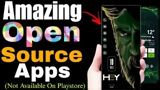 Top 5 Amazing Open Source Apps || The 5 Best Moded Apps For Android