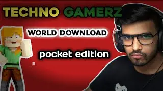 How to download Techno gamerz#92 Minecraft World 1.19  || pocket edition || techno gamerz minecraft