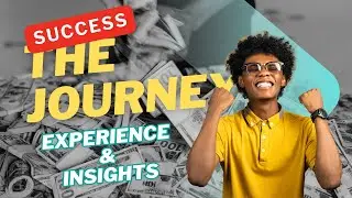 The Journey to Success: Insights on Career Growth & Six-Figure Income