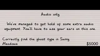 Phasmophobia Ascension Update 8th Weekly Challange : Audio Only