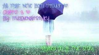 All That We've Been Through. [Chapter 3 - Stomp On It.]