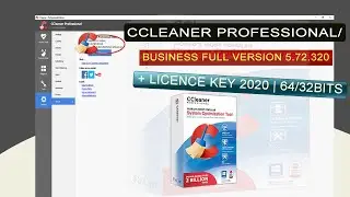 Ccleaner Professional/Business Full Version Pro 5.72.320💠 + License Key 2020 | 64/32bits✅