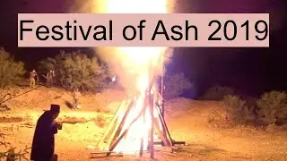Festival of Ash 2019