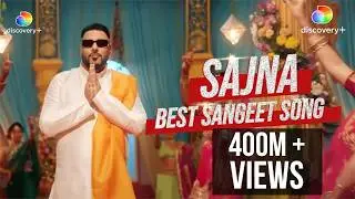 Badshah - Sajna | Say Yes To The Dress (Official Video) | Payal Dev -Top Wedding Song