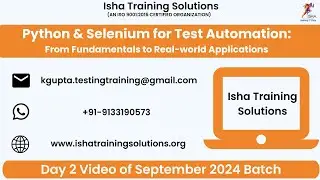 Selenium and Python Day 2 Video On 20th Sept 2024 Call or WhatsApp us on +91-8019952427 to Enroll.