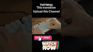 Colorfull Transition Tutorial 