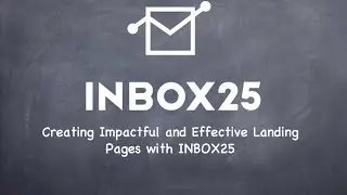 (Webinar) Creating Impactful and Effective Landing Pages with INBOX25