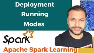 Running Modes In Spark | Interview Question