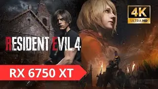 Resident Evil 4 Remake | RX 6750 XT | Ryzen 5600