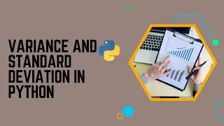 Variance and Standard Deviation in Python 