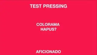 Colorama 'Hapus?' (Aficionado)