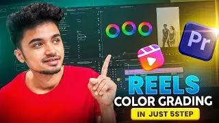 Transform Your Reels: 5 Simple Color Grading Tips