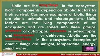 GRADE 5 SCIENCE Q2W7 - DIFFERENTIATE BIOTIC LIVING AND ABIOTIC NON-LIVING THINGS