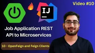 Unlock OpenFeign + Feign Clients for Job App Project | Spring Boot REST API to Microservices | #10