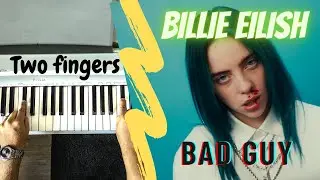 Billie Eilish - Bad Guy easy piano