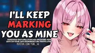 Bad Girl Puts a Collar on You and Marks You ♡ [fdom x shy willing listener]F4A ASMR Roleplay