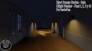 Short Creepy Stories - Guía Explicada (Night Cleaner - Final 1, 2, 3 y 4)
