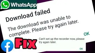 Whatsapp Media Failed Media was unable to complete Can't set up the recorder now fix