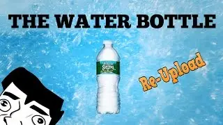 The Water Bottle