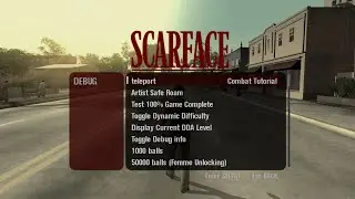 Scarface Unused Debug Menu