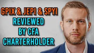 GPIX vs JEPI vs SPYI: Reviewed by CFA Charterholder