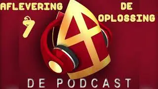 SINTERKLAASJOURNAAL 2020 PODCAST #7 - De oplossing - PODCAST NEDERLAND