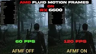 AMD Fluid Motion Frames On RX 6600 | The Last Of Us Part 1 | AFMF On Vs Off
