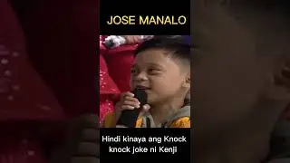 KNOCK KNOCK NI KENJI HINDI KINAYA NI JOSE
