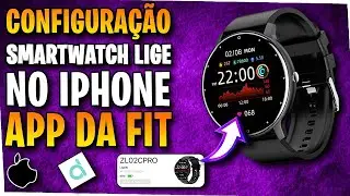Como conectar smartwatch LIGE no IPHONE no app Da Fit (configurar smartwatch no app Da Fit iPhone)