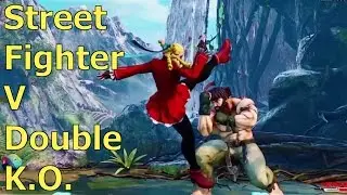 Street Fighter 5 Double KO