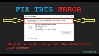 How to Fix "This File is too Large for The Destination File System" (Updated 2019)