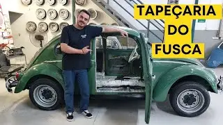 FAÇA VOCÊ MESMO A TAPEÇARIA DO SEU FUSCA -  PARTE 1