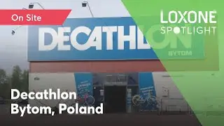 The Loxone installation at the Decathlon Bytom branch in Poland | Loxone 2024