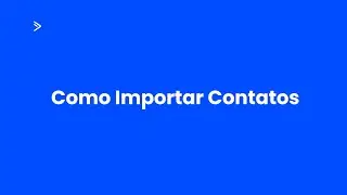 ActiveCampaign: Como Importar Contatos