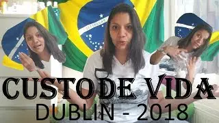Custo de vida em Dublin 2018