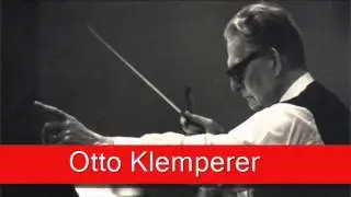 Otto Klemperer: Wagner - Parsifal, 'Overture'