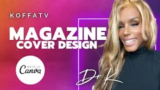 Canvas Tutorial: Design Your Own Stunning Magazine Cover from Scratch!