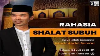 LIVE | RAHASIA SHOLAT SUBUH 