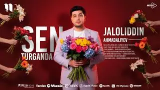 Jaloliddin Ahmadaliyev - Sen turganda (audio 2026)