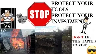 Best Ways To Protect Your Tools and To Protect Your Investment